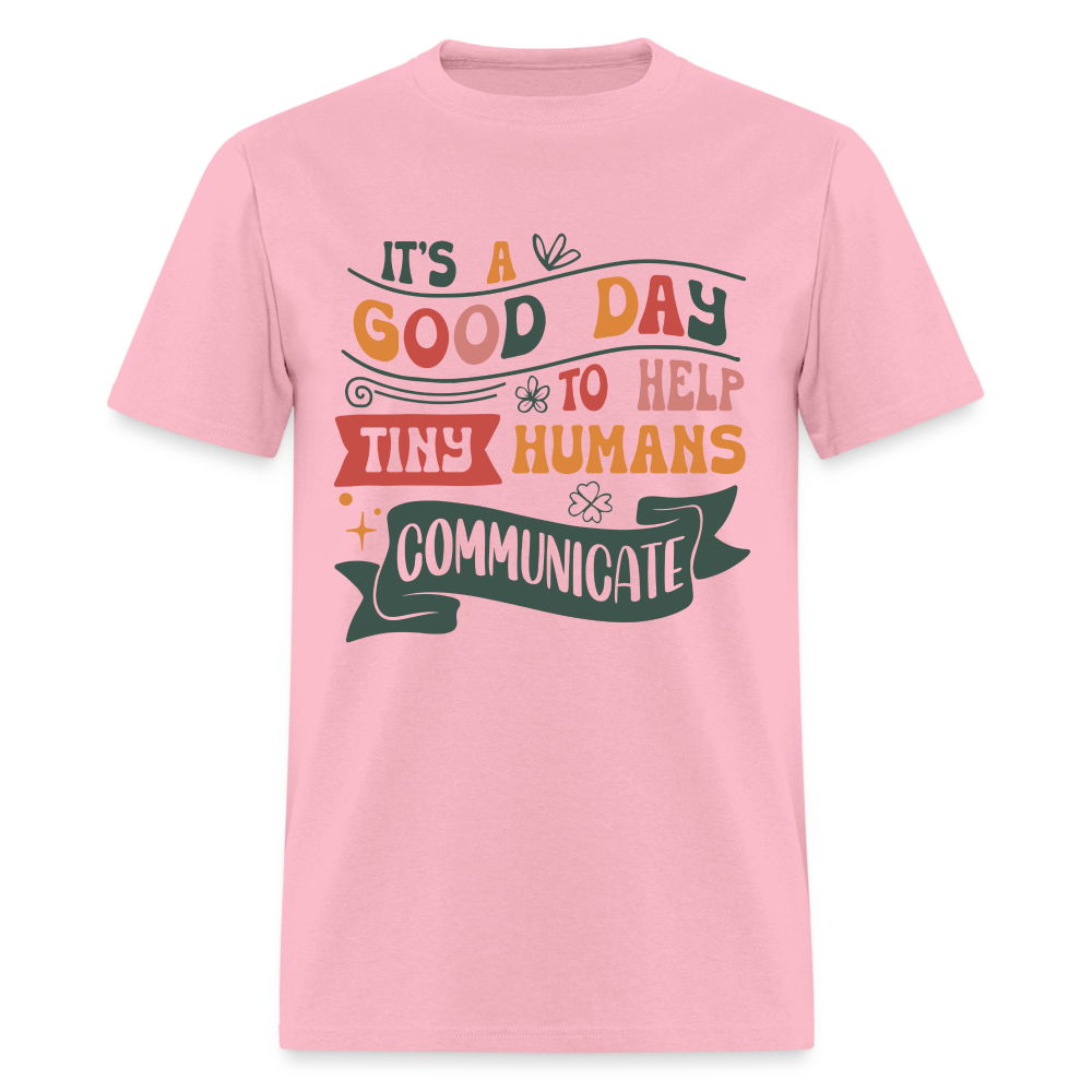 Speech Language Therapy T-Shirt (Help Tiny Humans Communicate) - pink