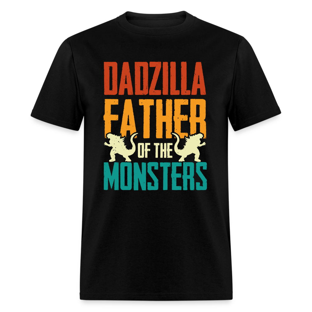 Dadzilla Father of the Monsters T-Shirt - black