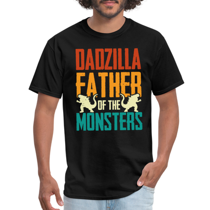 Dadzilla Father of the Monsters T-Shirt - black