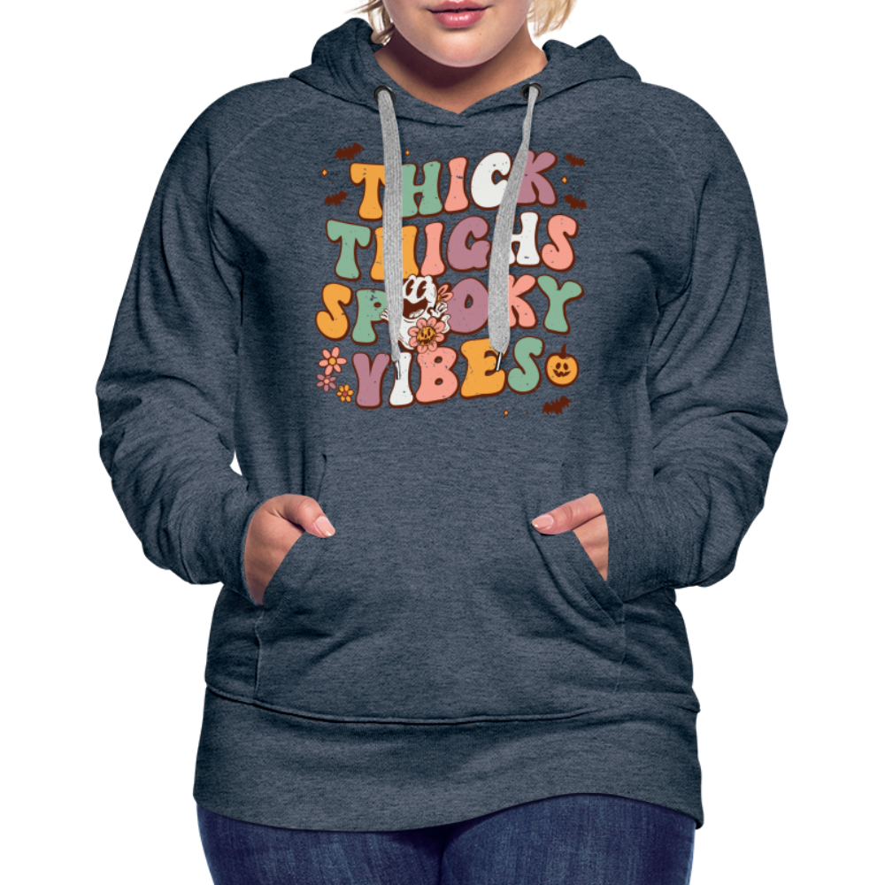Thick Thighs Spooky Vibes Women’s Premium Hoodie (Halloween) - heather denim