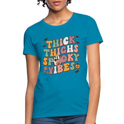 Thick Things Spooky Vibes Women's T-Shirt - turquoise