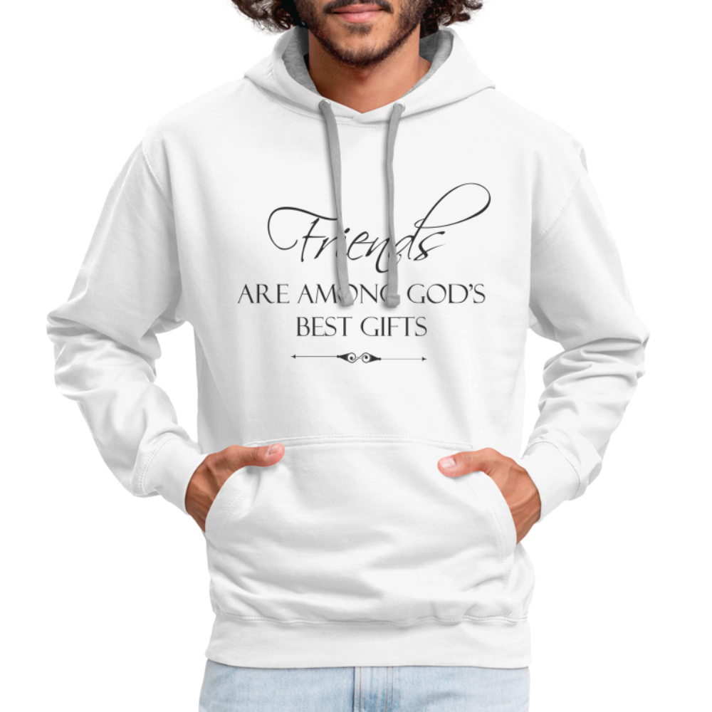 Friends Are Among God's Best Gifts Hoodie - white/gray