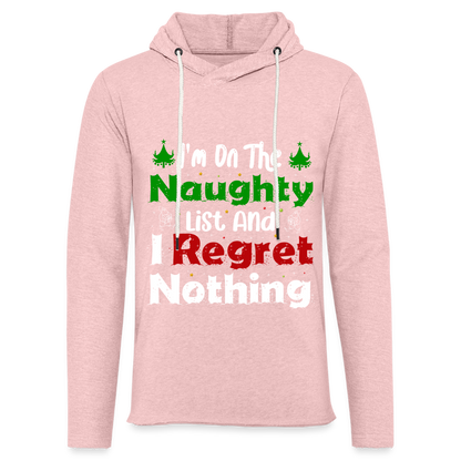 I'm On The Naughty List And I Regret Nothing Lightweight Terry Hoodie - cream heather pink