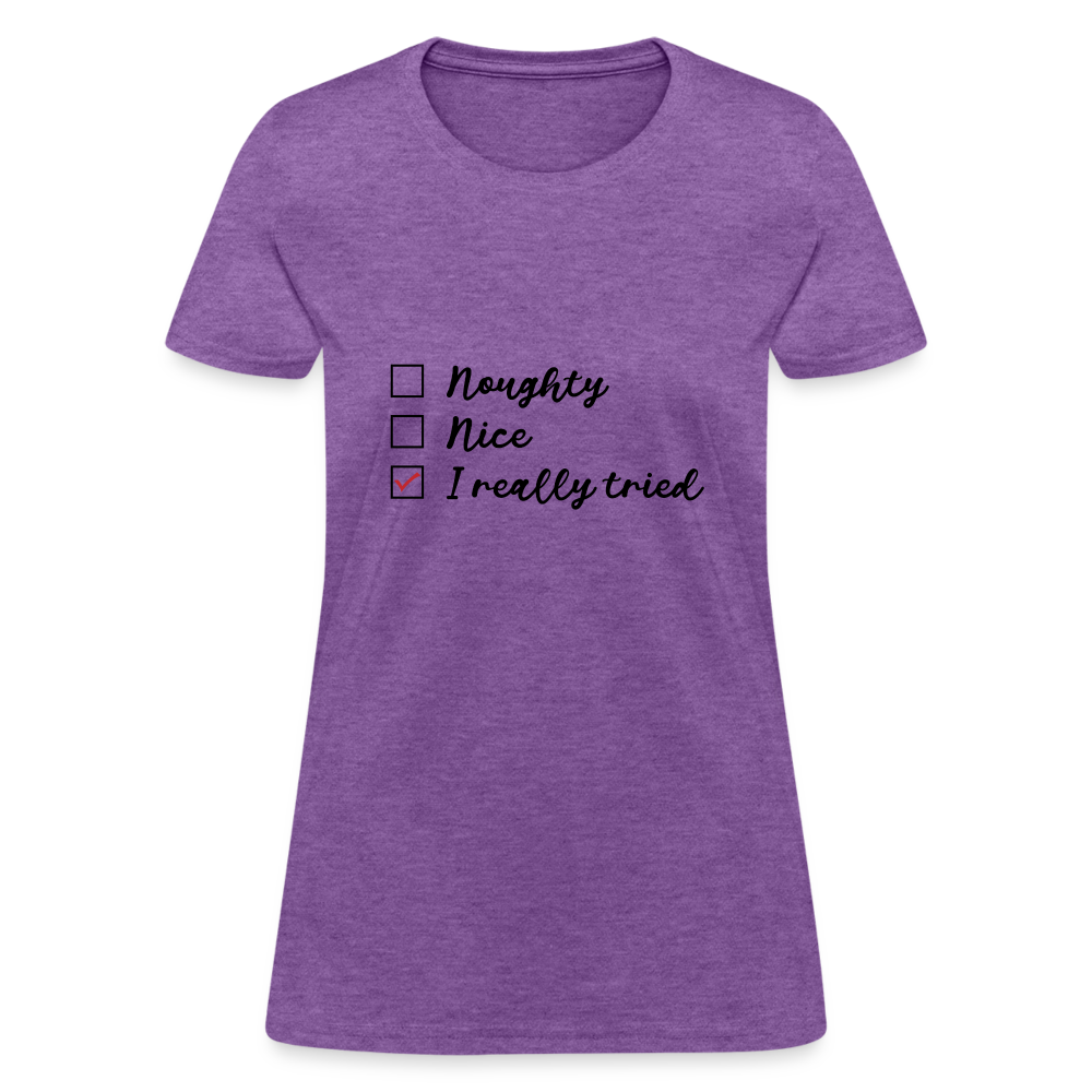 Naughty Nice I Really Tried Women's Christmas T-Shirt - purple heather