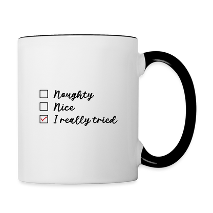 Naught Nice I Really Tried Coffee Mug (Christmas) - white/black