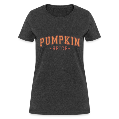 Pumpkin Spice Women's T-Shirt - heather black