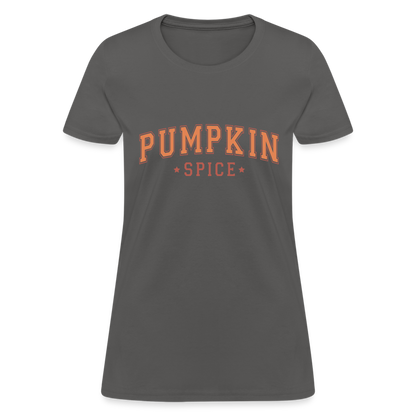 Pumpkin Spice Women's T-Shirt - charcoal