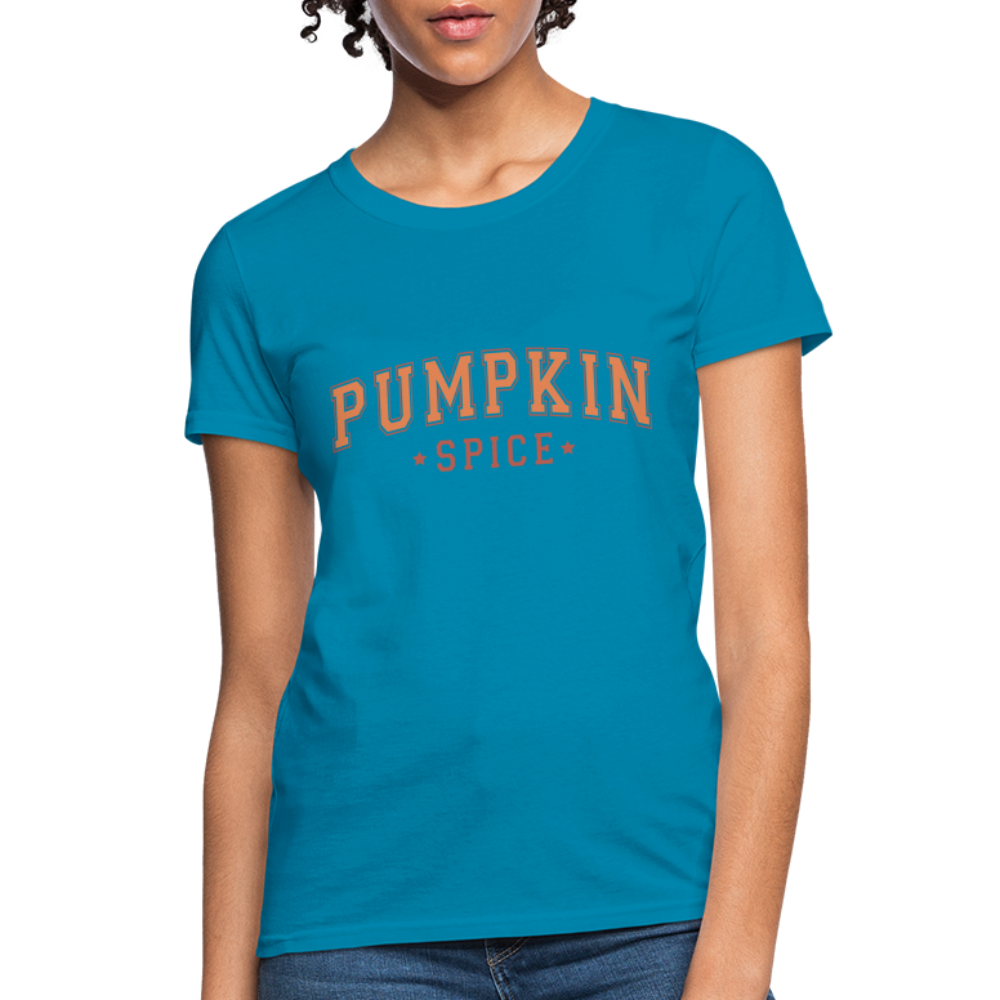 Pumpkin Spice Women's T-Shirt - turquoise