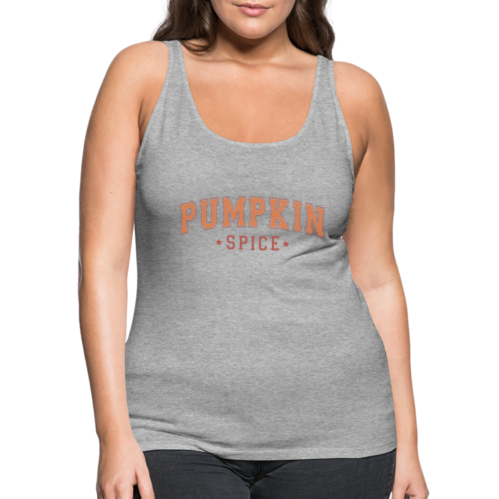 Pumpkin Spice Women’s Premium Tank Top - heather gray