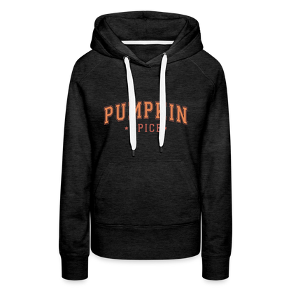 Pumpkin Spice Women’s Premium Hoodie - charcoal grey