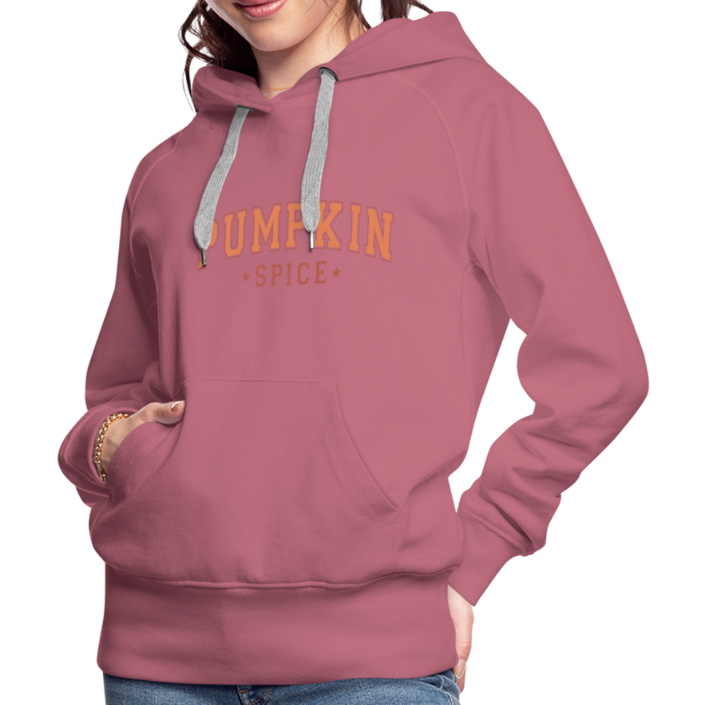 Pumpkin Spice Women’s Premium Hoodie - mauve