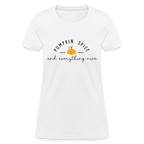 Pumpkin Spice and Everything Nice Women's Contoured T-Shirt