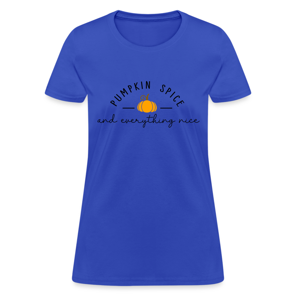 Pumpkin Spice and Everything Nice Women's T-Shirt - royal blue