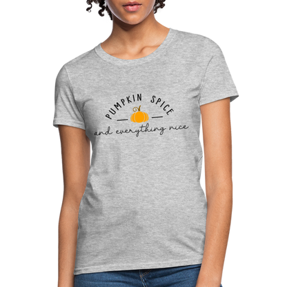 Pumpkin Spice and Everything Nice Women's T-Shirt - heather gray