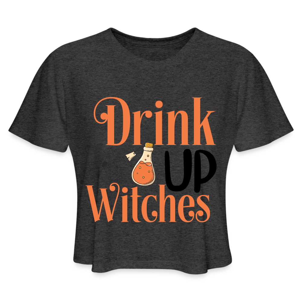 Drink Up Witches Women's Cropped T-Shirt - deep heather