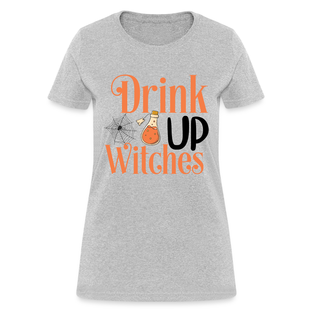 Drink Up Witches Women's T-Shirt - heather gray