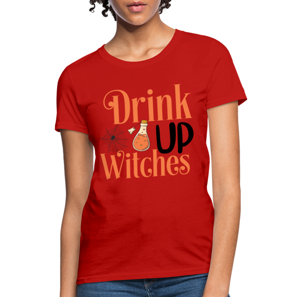 Drink Up Witches Women's T-Shirt - red