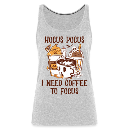 Hocus Pocus I Need Coffee To Focus Women’s Tank Top - heather gray