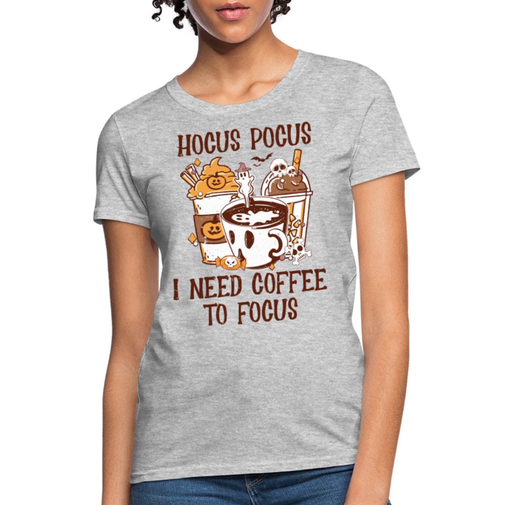 Hocus Pocus I Need Coffee To Focus Women's T-Shirt - heather gray