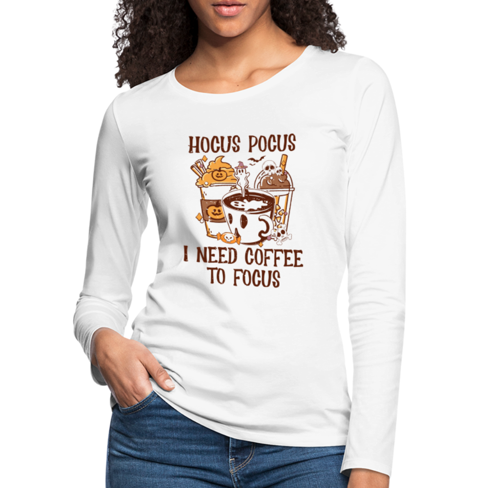 Hocus Pocus I Need Coffee To Focus Women's Long Sleeve T-Shirt - white