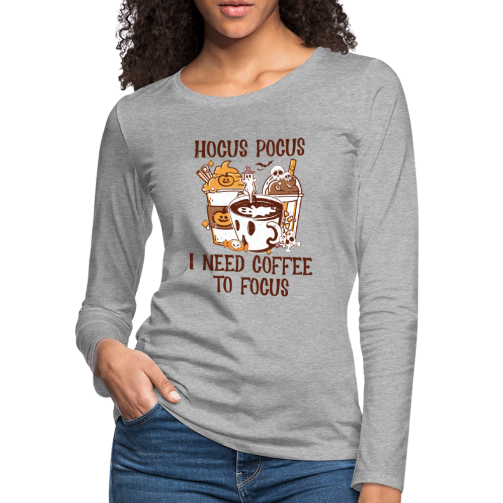 Hocus Pocus I Need Coffee To Focus Women's Long Sleeve T-Shirt - heather gray