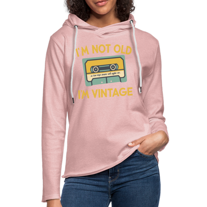 I'm Not Old I'm Vintage Lightweight Terry Hoodie - cream heather pink