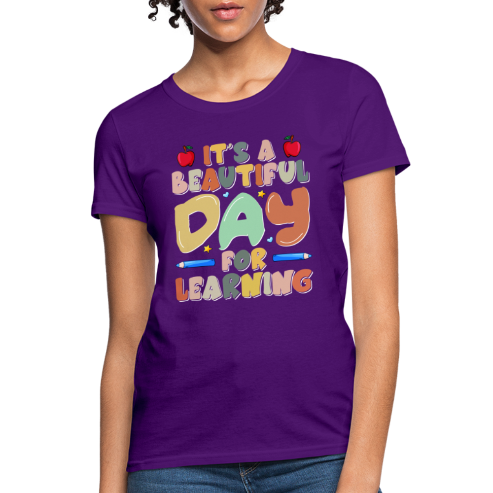 It's A Beautiful Day For Learning Women's T-Shirt - purple