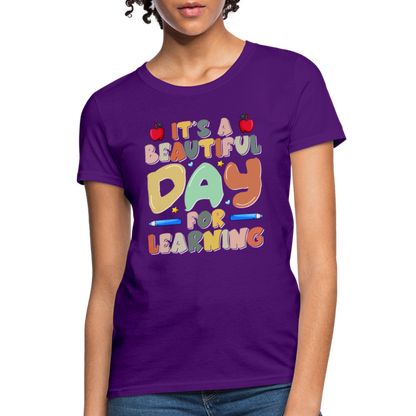 It's A Beautiful Day For Learning Women's T-Shirt - purple