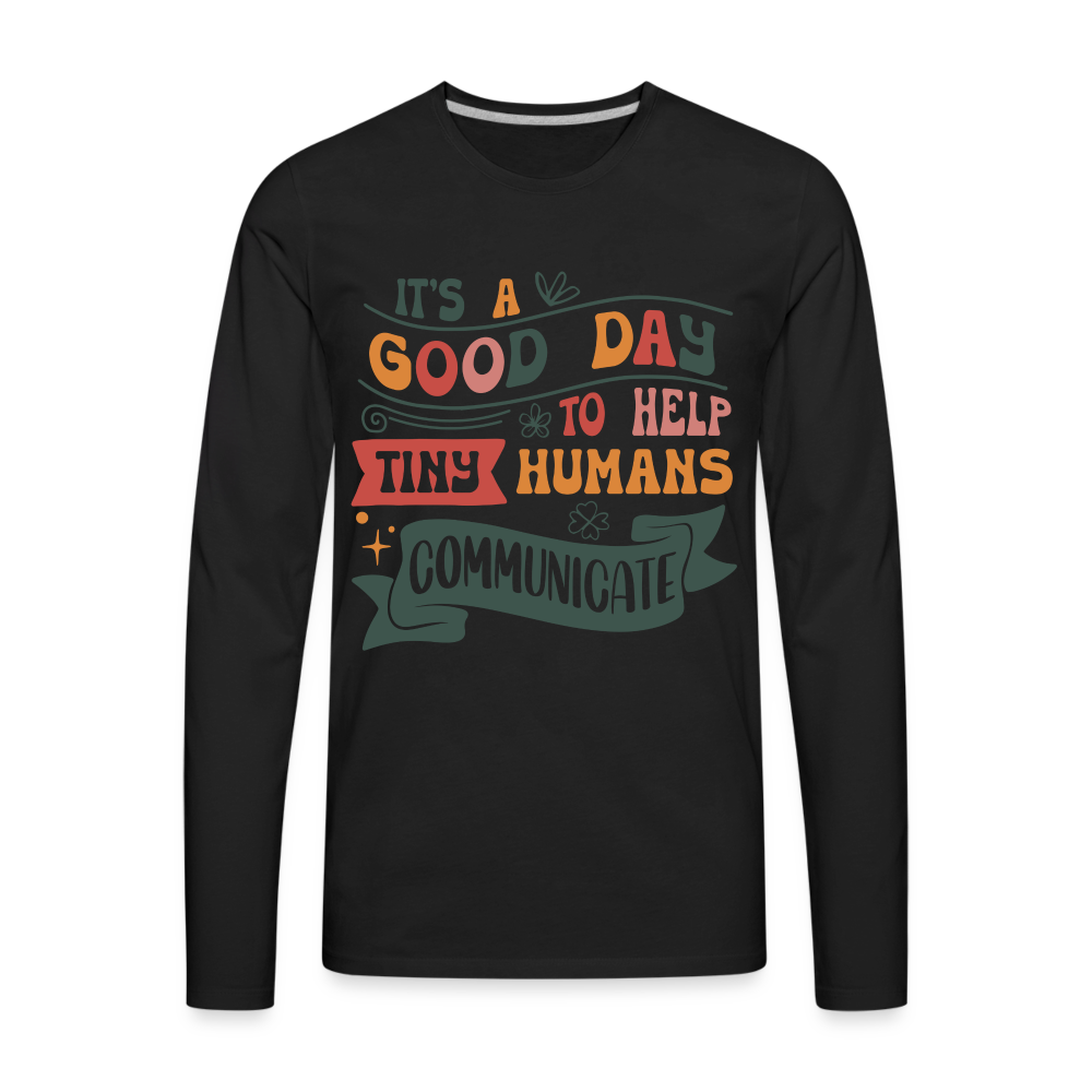 Help Tiny Humans Communicate Men's Long Sleeve T-Shirt - black
