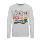 Help Tiny Humans Communicate Men's Long Sleeve T-Shirt