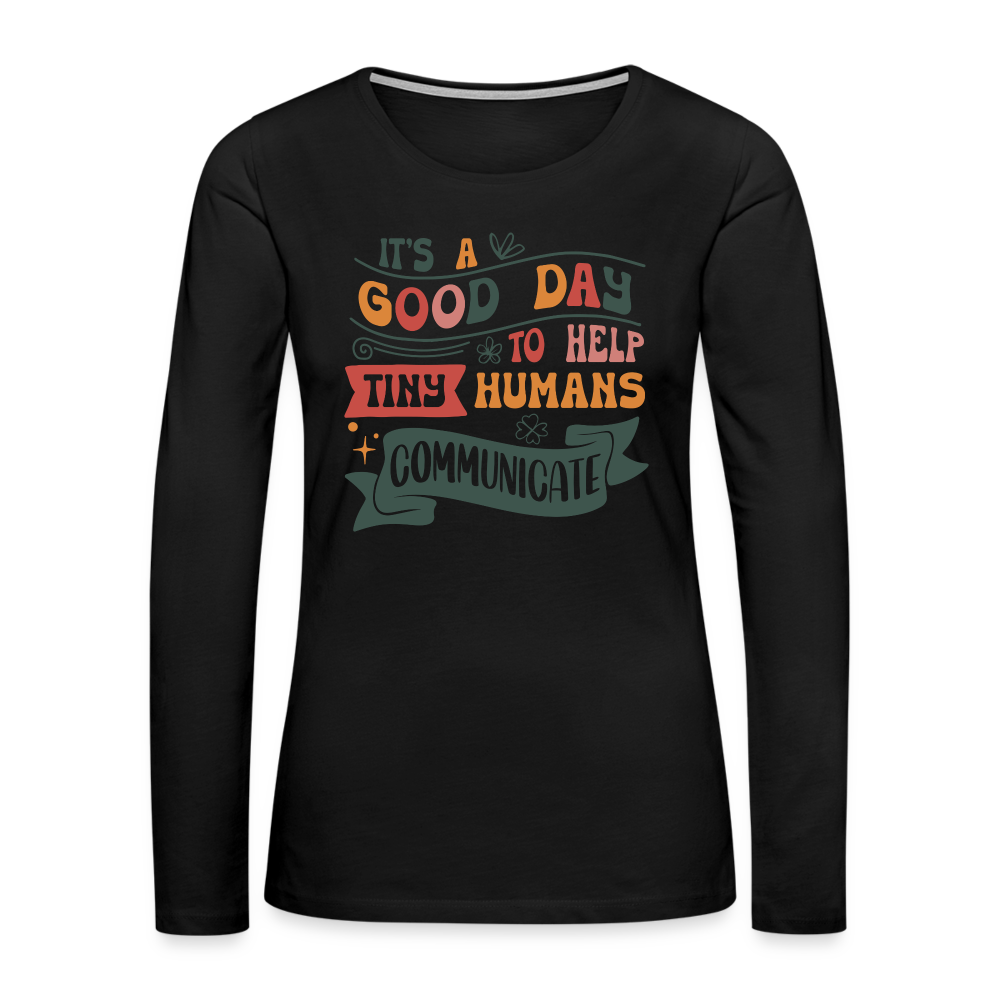 Help Tiny Humans Communicate Women's Premium Long Sleeve T-Shirt - black