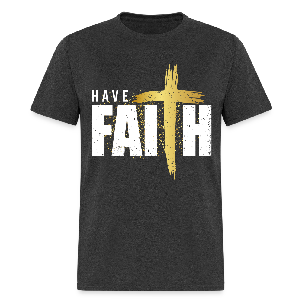 Have Faith T-Shirt - heather black