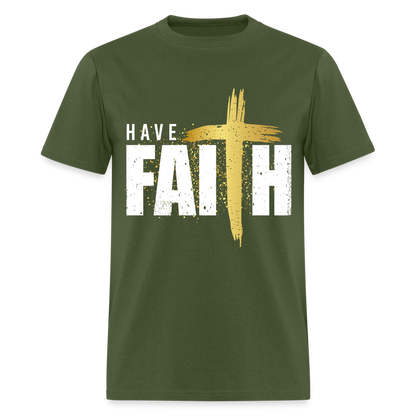Have Faith T-Shirt - military green