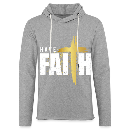 Have Faith Lightweight Terry Hoodie - heather gray