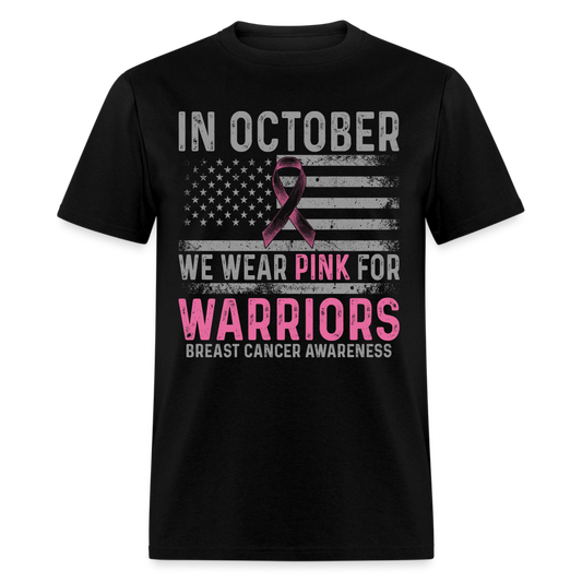 October Wear Pink for Breast Cancer Awareness T-Shirt - black