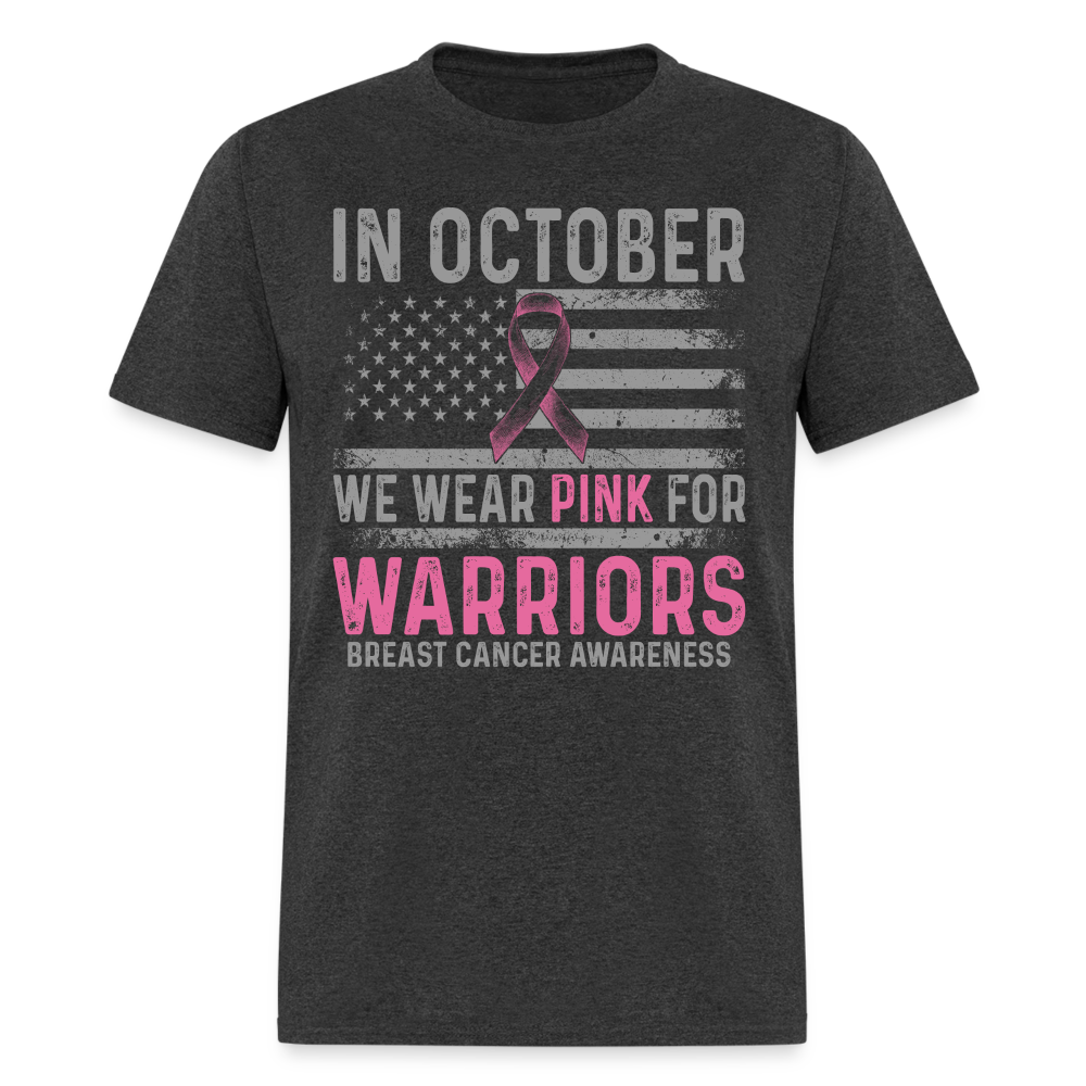 October Wear Pink for Breast Cancer Awareness T-Shirt - heather black