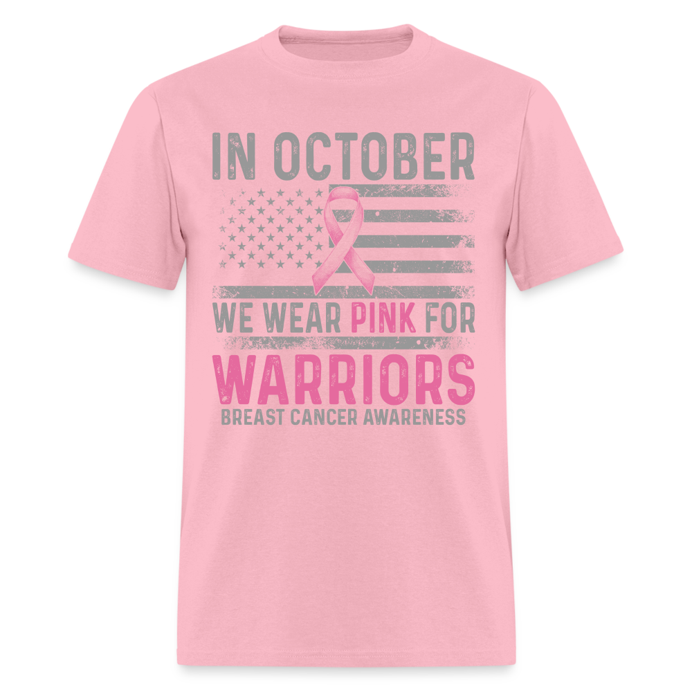 October Wear Pink for Breast Cancer Awareness T-Shirt - pink
