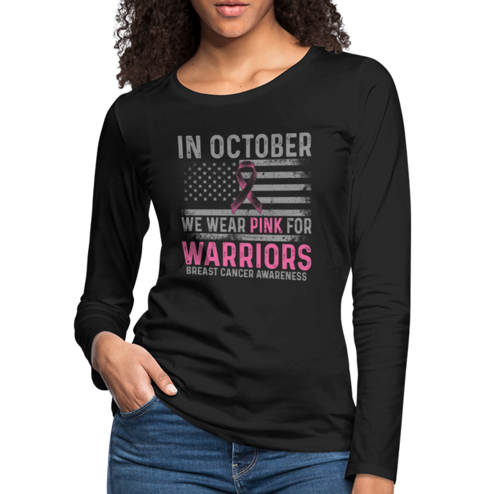 October Wear Pink for Breast Cancer Awareness Women's Long Sleeve T-Shirt - black