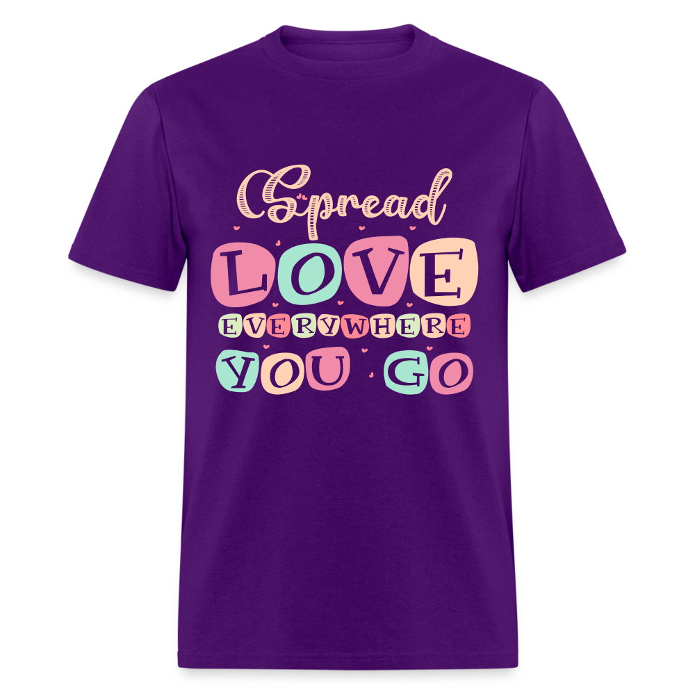 Spread Lover Everywhere You Go T-Shirt - purple
