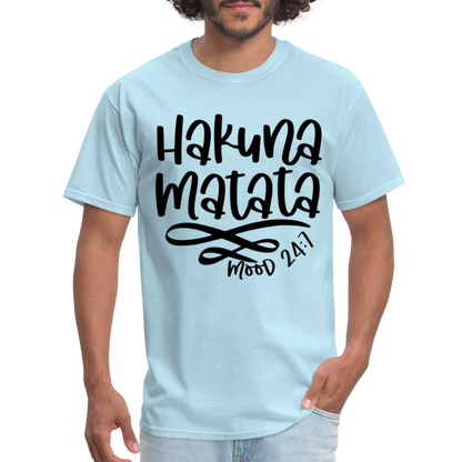 Hakuna Matata - mood 24:7 T-Shirt - powder blue