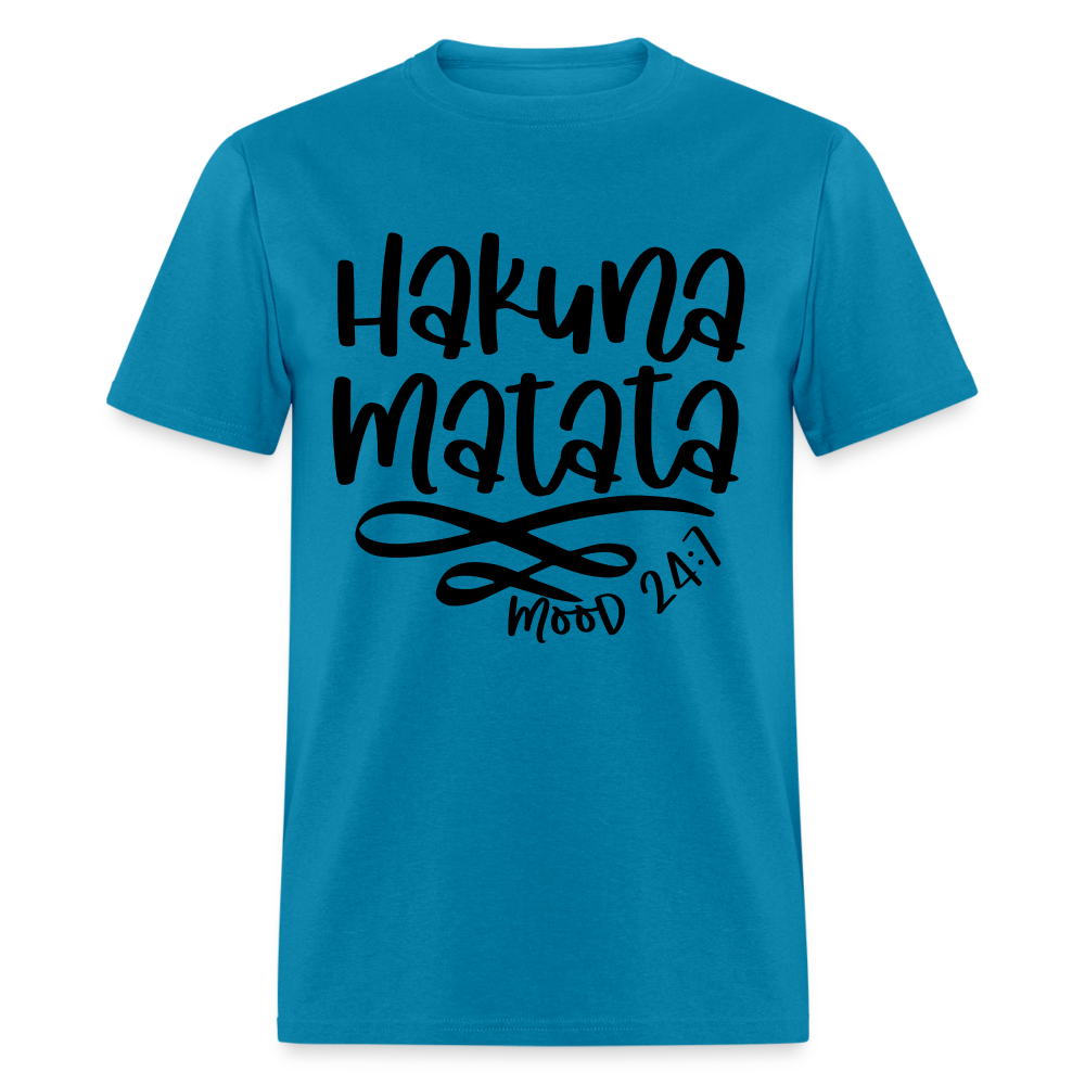 Hakuna Matata - mood 24:7 T-Shirt - turquoise