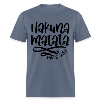 Hakuna Matata - mood 24:7 T-Shirt - denim