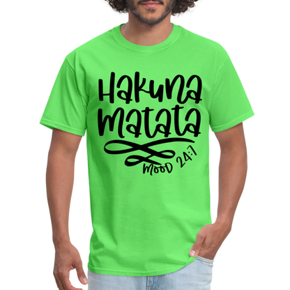 Hakuna Matata - mood 24:7 T-Shirt - kiwi