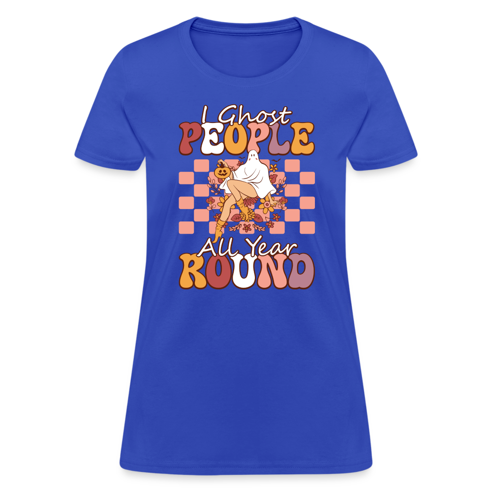 I Ghost People All Year Round Women's T-Shirt - royal blue