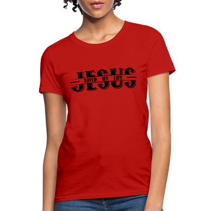 Jesus Saved My Life Women's T-Shirt - red