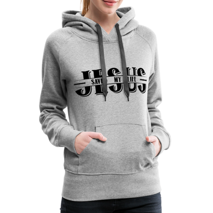 Jesus Saved My Life Women’s Premium Hoodie - heather grey