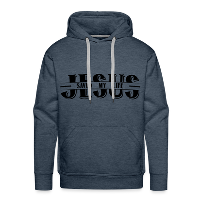 Jesus Saved My Life Men’s Premium Hoodie - heather denim