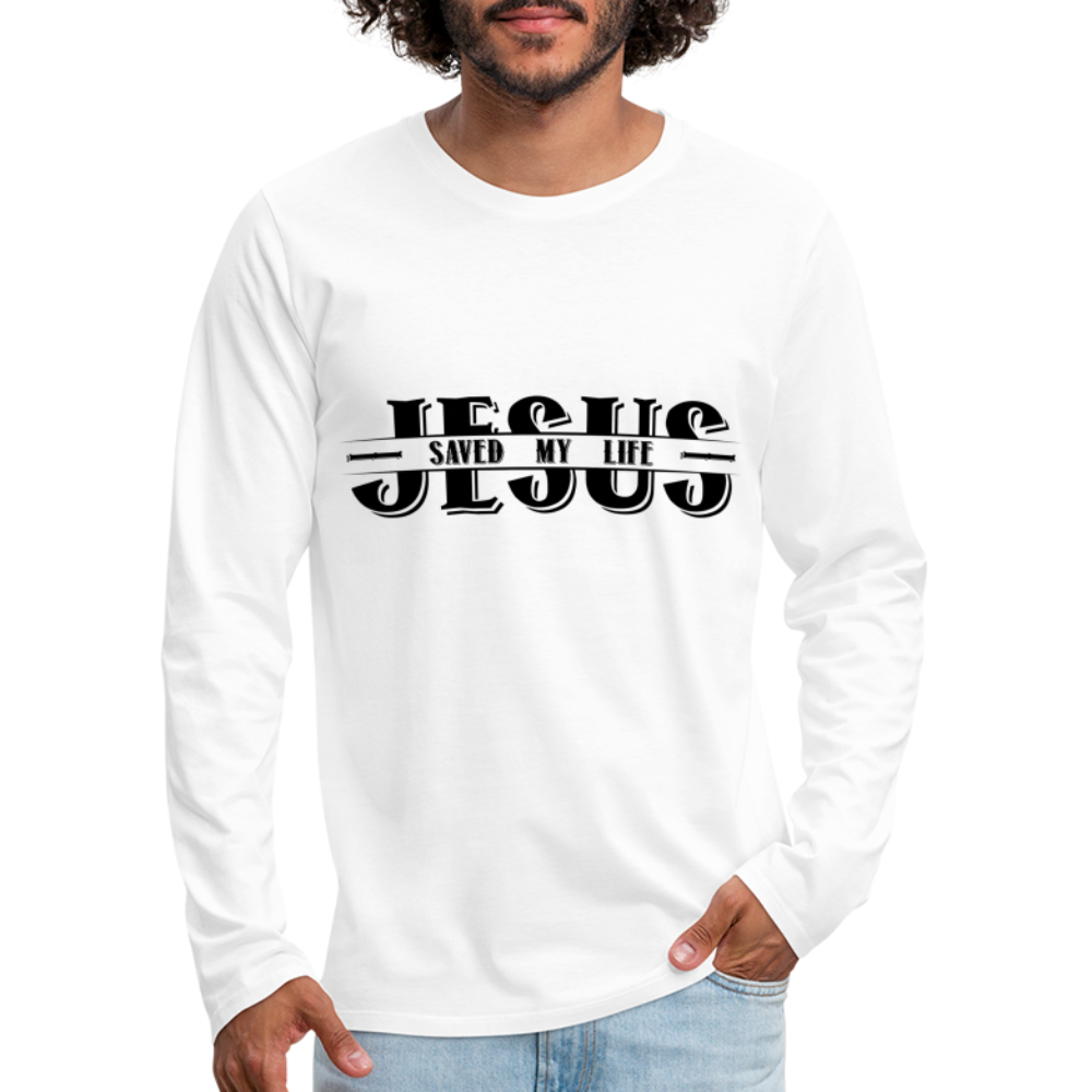 Jesus Saved My Life Men's Long Sleeve T-Shirt - white