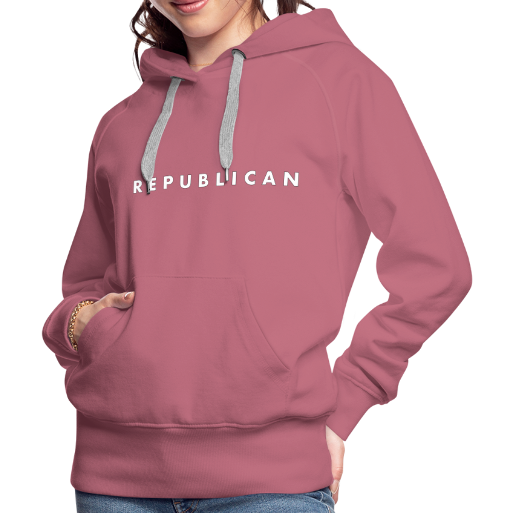 Republican Women’s Premium Hoodie (White Letters) - mauve