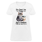 You Smell Like Drama Women's Contoured T-Shirt